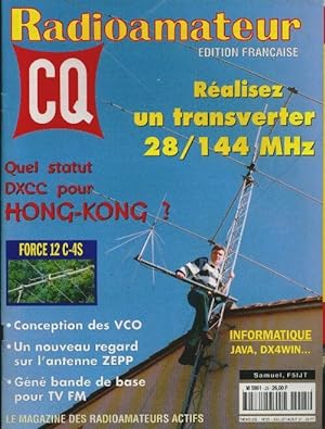 CQ Radioamateur n 25 : R alisez un transverter 28/144 MHz - Collectif