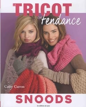 Snoods : Les meilleurs accessoires pour réchauffer le cou - Cathy Carron