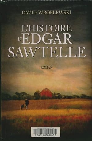 Imagen del vendedor de L'histoire d'Edgar Sawtelle - David Wroblewski a la venta por Book Hmisphres