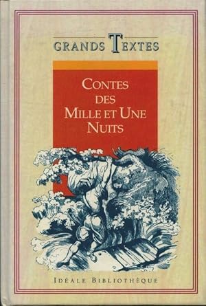 Contes des mille et une nuits - Antoine Galland