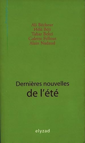 Seller image for Derni?res nouvelles de l'?t? - Collectif for sale by Book Hmisphres