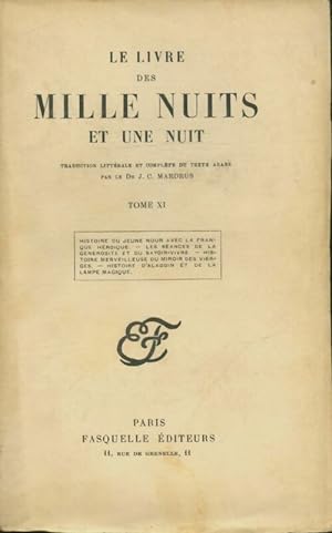 Seller image for Le livre des mille nuits et une nuit Tome XI - Dr J.-C. Mardrus for sale by Book Hmisphres