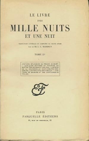 Seller image for Le livre des mille nuits et une Tome XV - Dr J.-C. Mardrus for sale by Book Hmisphres