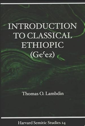 Immagine del venditore per Introduction to classical ethiopic - Thomas O. Lambdin venduto da Book Hmisphres