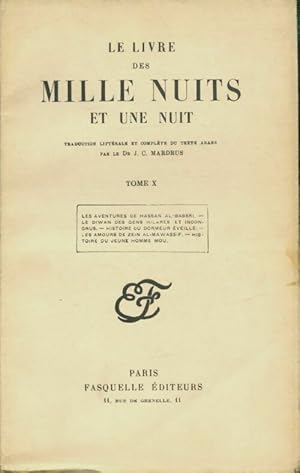 Seller image for Le livre des mille nuits et une Tome X - Dr J.-C. Mardrus for sale by Book Hmisphres