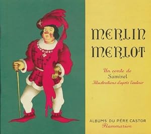 Merlin Merlot - Samivel