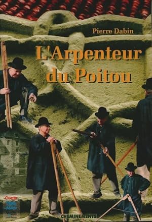 Arpenteur du Poitou - Dabin Pierre
