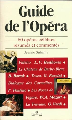 Guide de l'Opéra - J. Suhamy