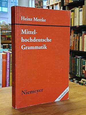 Mittelhochdeutsche Grammatik - [Studienbuch],