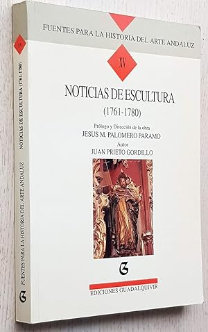 Bild des Verkufers fr NOTICIAS DE ESCULTURA ( 1761-1780 ) zum Verkauf von MINTAKA Libros