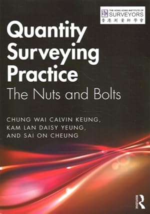 Immagine del venditore per Quantity Surveying Practice : The Nuts and Bolts venduto da GreatBookPricesUK