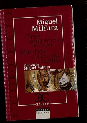 Immagine del venditore per Tres sombreros de copa/Maribel y la extrana familia (Clasicos Castalia / Castalia Classics) venduto da Papel y Letras