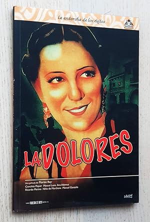 LA DOLORES (Libro + película DVD / Col. La antorcha de los éxitos)