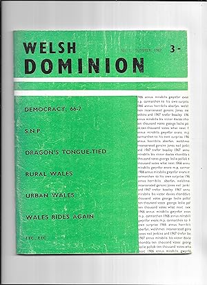 Seller image for Welsh Dominion, No. 1 (Summer, 1967) for sale by Gwyn Tudur Davies