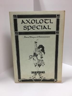 Seller image for Axolotl Special #1 by Lucius Shepard et al. (LTD) Signed Perfectbound for sale by Heartwood Books and Art