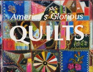 Bild des Verkufers fr America's Glorious Quilts zum Verkauf von Robinson Street Books, IOBA