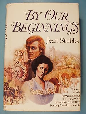 Seller image for By Our Beginnings (The Howarth Saga, Book 1) for sale by PB&J Book Shop