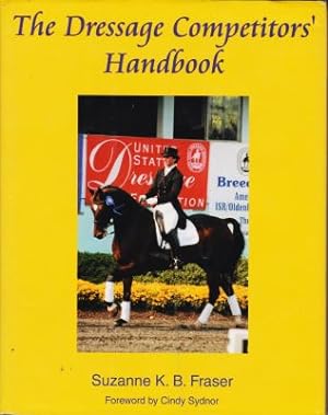 Seller image for The Dressage Competition Handbook for sale by Robinson Street Books, IOBA