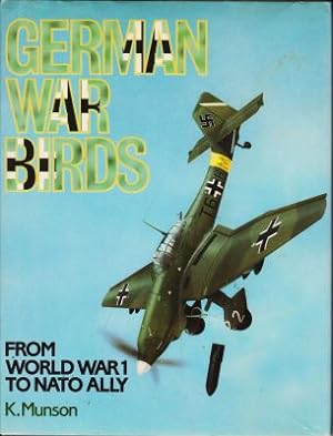 Imagen del vendedor de German War Birds: From World War I to Nato Ally a la venta por Robinson Street Books, IOBA