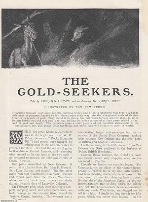 Seller image for The Gold Seekers. Gold hunting in Honduras, South America. This is an uncommon original article from the Wide World Magazine, 1915. for sale by Cosmo Books