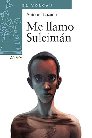 Imagen del vendedor de Me llamo Suleimn. Edad: 6+ a la venta por La Librera, Iberoamerikan. Buchhandlung