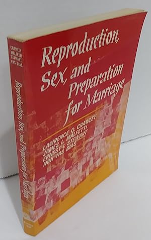 Imagen del vendedor de Reproduction, Sex, and Preparation for Marriage a la venta por Captain's Book Shoppe LLC, IOBA