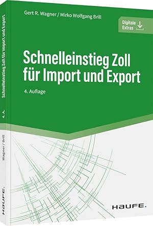 Seller image for Schnelleinstieg Zoll fr Import und Export for sale by moluna