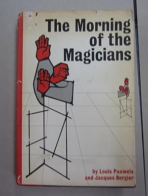 THE MORNING OF THE MAGICIANS