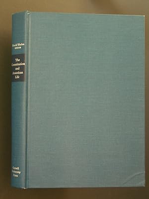 Seller image for The Constitution and American Life for sale by Bookworks [MWABA, IOBA]