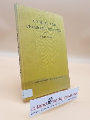 Seller image for Atombau und chemische Bindung for sale by Roland Antiquariat UG haftungsbeschrnkt