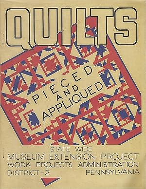 Quilts, Pieced & Appliqued State Wide Museum Extension Project, Works Projects Administration, Di...