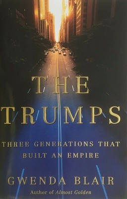 Seller image for The Trumps: Three Generations That Built An Empire for sale by Marlowes Books and Music