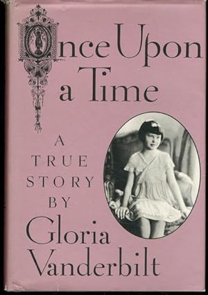 Once upon a Time: A True Story