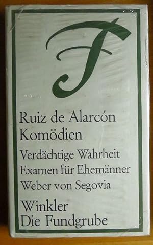 Komödien. Juan Ruiz de Alarcón. [Aus d. Span. übertr. von Kurt Thurmann u. mit e. Nachw. versehen...