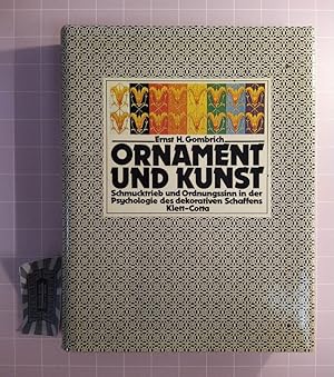 Bild des Verkufers fr Ornament und Kunst. Schmucktrieb und Ordnungssinn in der Psychologie des dekorativen Schaffens. zum Verkauf von Druckwaren Antiquariat