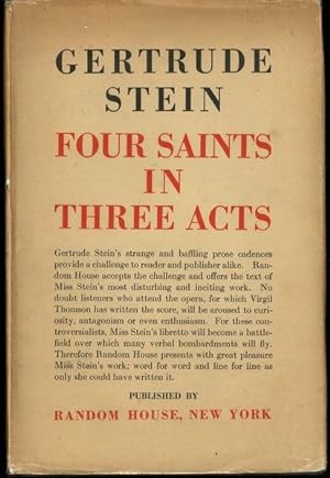 FOUR SAINTS IN THREE ACTS: An Opera to be Sung.