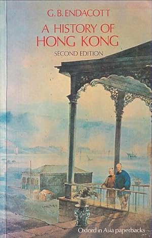 Seller image for A HISTORY OF HONG KONG for sale by Jean-Louis Boglio Maritime Books