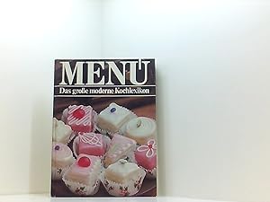Menü - Das große moderne Kochlexikon. Band 7 (Möh - Pol)