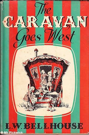 Seller image for The Caravan Goes West for sale by Mr Pickwick's Fine Old Books