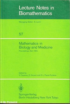 Seller image for Mathematics in Biology and Medicine: Lecture Notes in Biomathematics for sale by Mr Pickwick's Fine Old Books