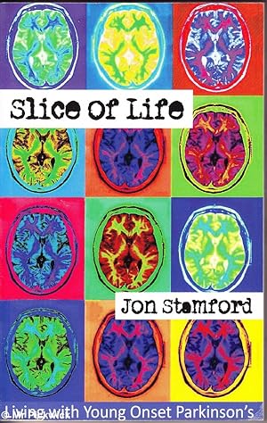 Slice of Life: Living with Young Onset Parkinson's