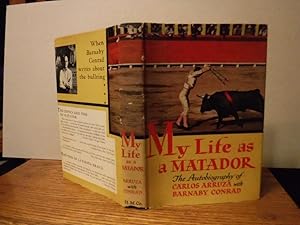 Image du vendeur pour My Life as A Matador mis en vente par Old Scrolls Book Shop