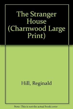 Bild des Verkufers fr The Stranger House (Charnwood Large Print) zum Verkauf von WeBuyBooks