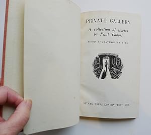 Gallery Private Gallery : a Collection of Stories by Paul Tabori ; Wood Engravings by Biro