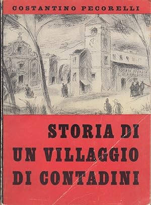 Imagen del vendedor de Storia di un villaggio di contadini a la venta por Arca dei libri di Lorenzo Casi