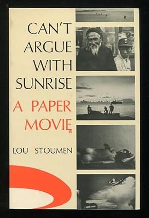 Seller image for Can't Argue with Sunrise: A Paper Movie for sale by ReadInk, ABAA/IOBA