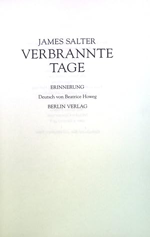 Bild des Verkufers fr Verbrannte Tage: Erinnerung. zum Verkauf von books4less (Versandantiquariat Petra Gros GmbH & Co. KG)