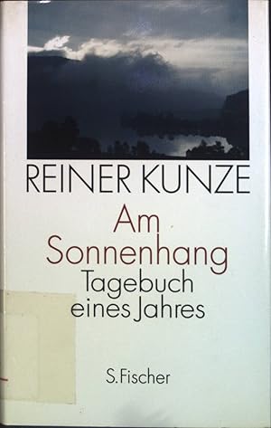 Bild des Verkufers fr Am Sonnenhang : Tagebuch eines Jahres. zum Verkauf von books4less (Versandantiquariat Petra Gros GmbH & Co. KG)
