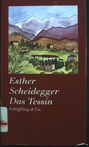 Seller image for Das Tessin. for sale by books4less (Versandantiquariat Petra Gros GmbH & Co. KG)