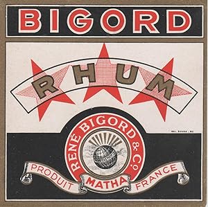 "RHUM BIGORD / René BIGORD & C° Matha" Etiquette litho originale (années 30)